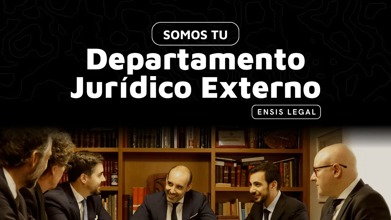 Portada del artículo «Departamento Legal Externo: ¿Qué es y qué beneficios tiene para tu empresa?»