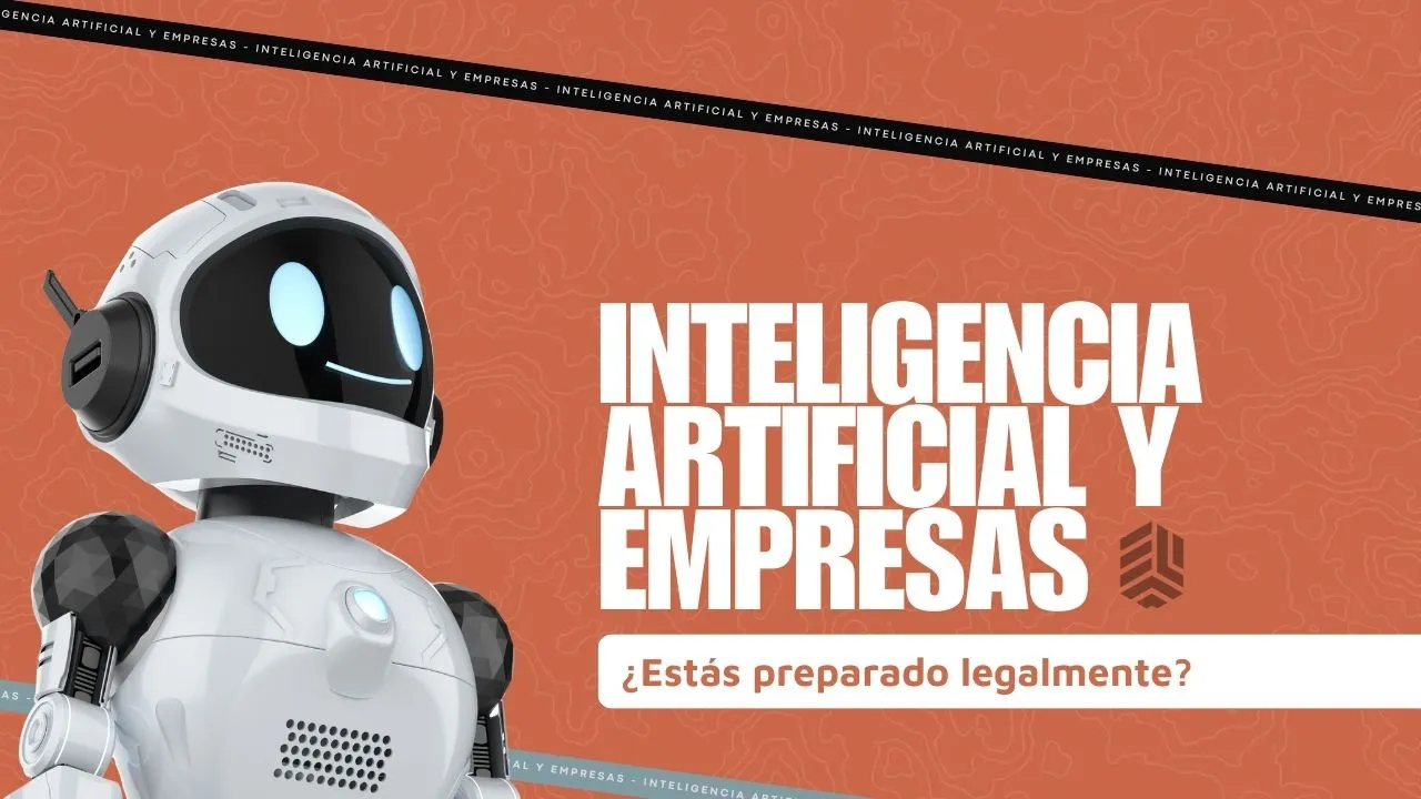 Portada del artículo «Inteligencia Artificial y empresas: ¿Estamos preparados legalmente?»