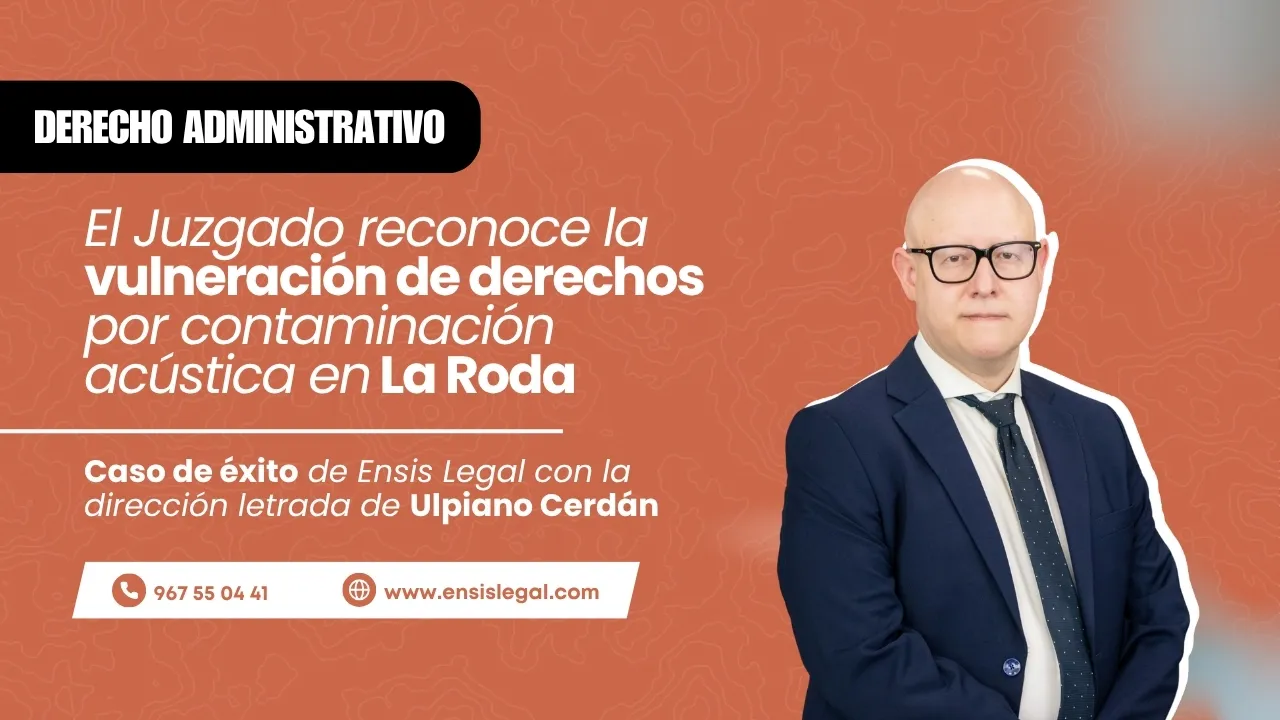 Portada del artículo «Una sentencia reconoce la vulneración de derechos fundamentales de una vecina de La Roda por el ruido de conciertos y eventos musicales»