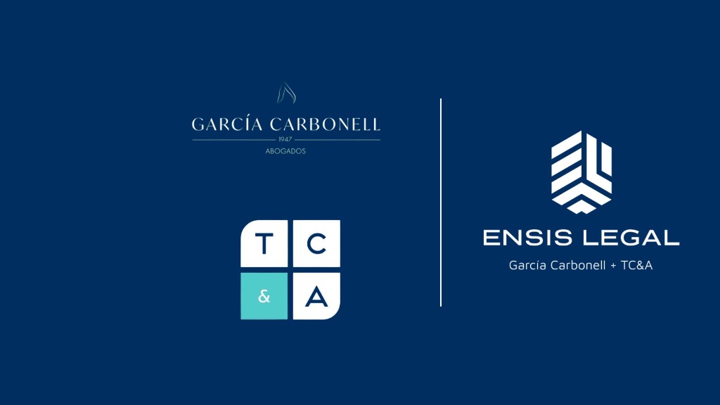 Integración de García Carbonell y TCA Abogados en Ensis Legal
